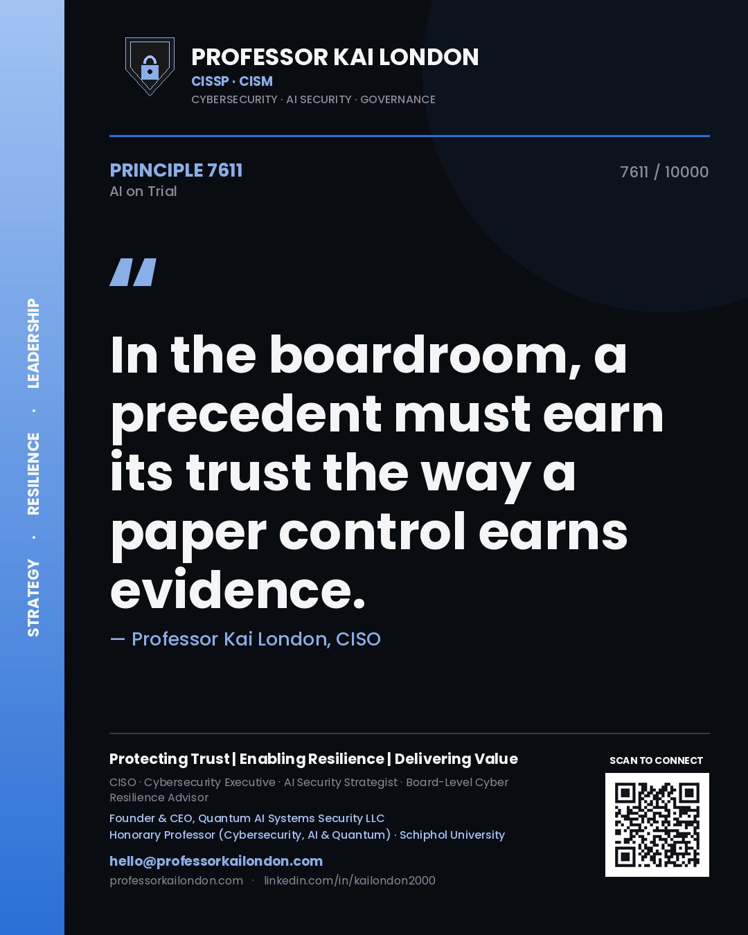 Quote card by Professor Kai London reading 'In the boardroom, a precedent must earn its trust the way a paper control earns evidence.'. From the book AI on Trial.