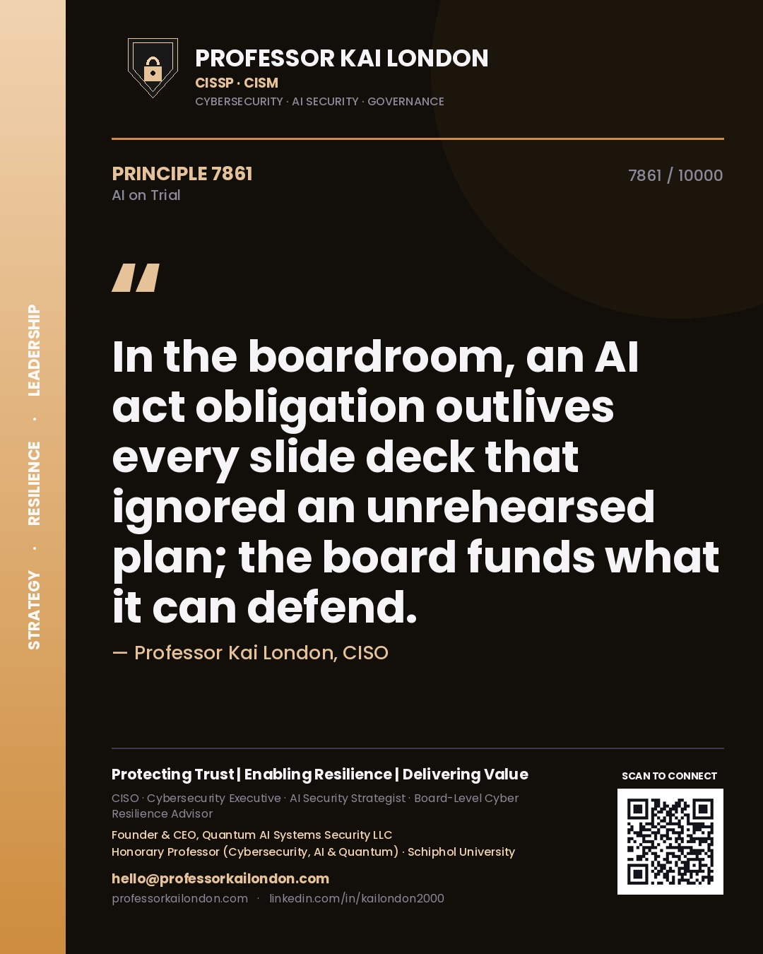 Quote card by Professor Kai London reading 'In the boardroom, an AI act obligation outlives every slide deck that ignored an unrehearsed plan; the board funds what it can defend.'. From the book AI on Trial.