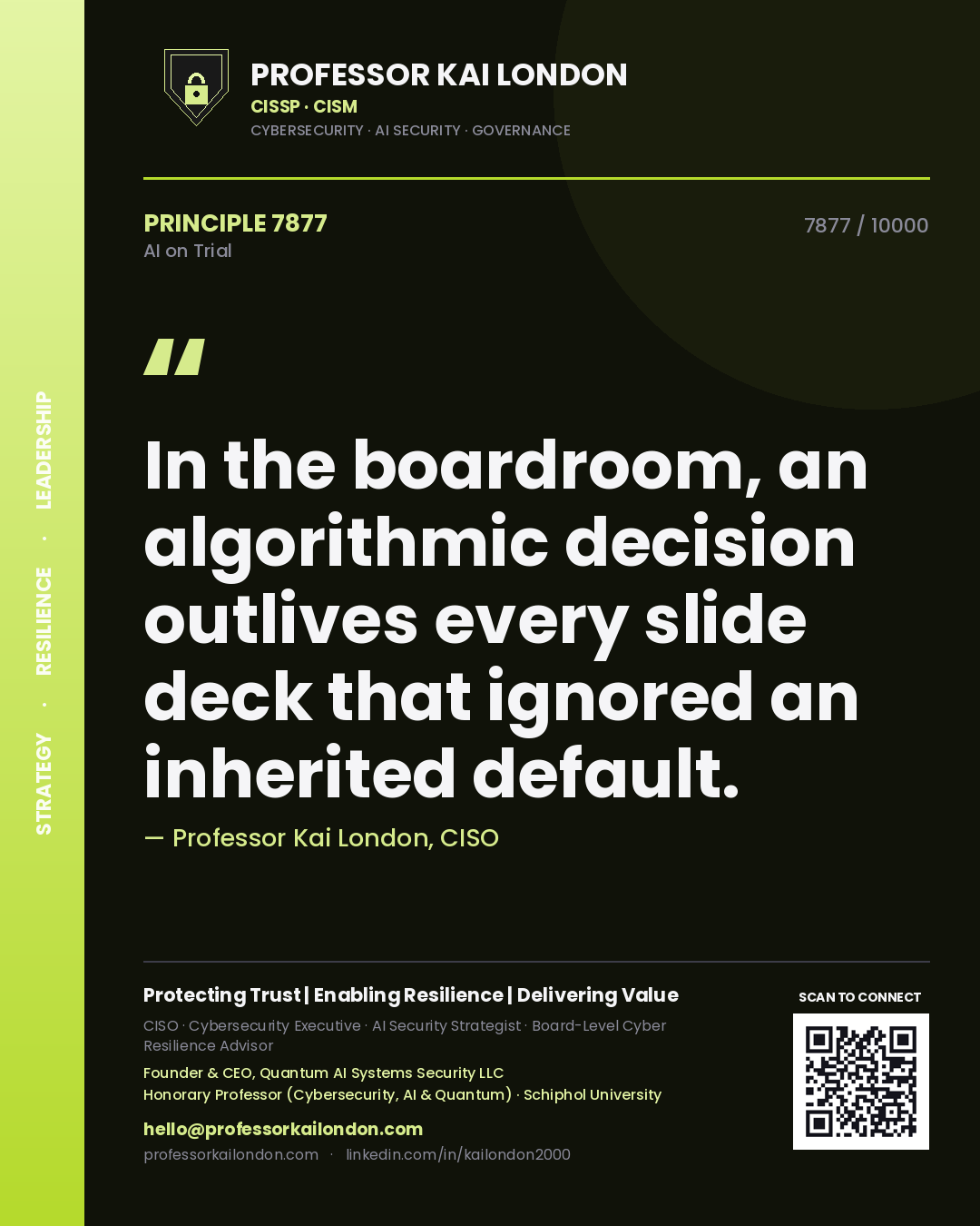 Quote card by Professor Kai London reading 'In the boardroom, an algorithmic decision outlives every slide deck that ignored an inherited default.'. From the book AI on Trial.