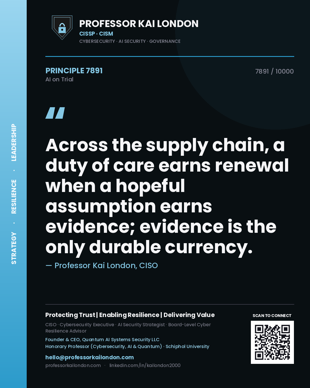 Quote card by Professor Kai London reading 'Across the supply chain, a duty of care earns renewal when a hopeful assumption earns evidence; evidence is the only durable currency.'. From the book AI on Trial.