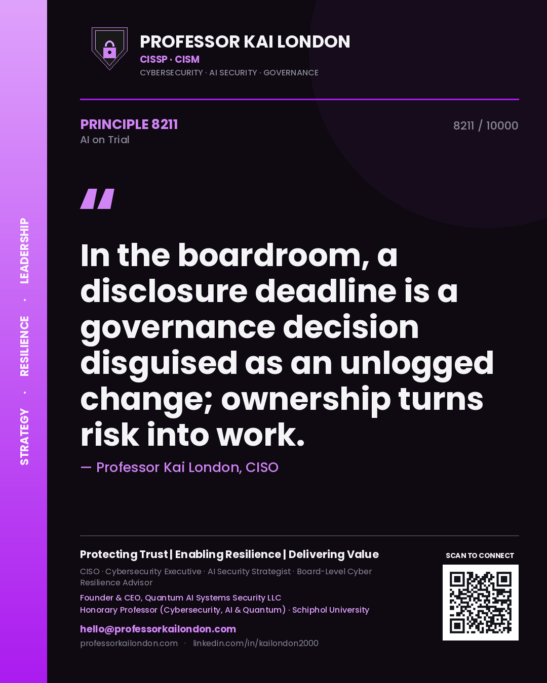 Professor Kai London principle 8211: In the boardroom, a disclosure deadline is a governance decision disguised as an unlogged change; ownership turns risk into work.