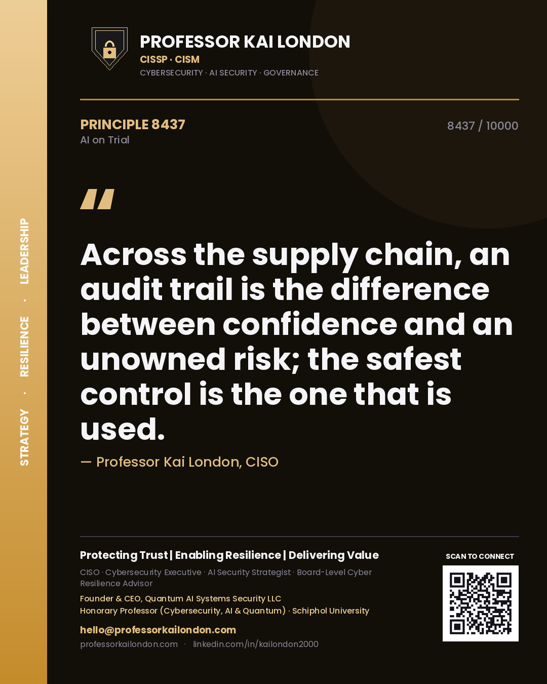 Quote card by Professor Kai London reading 'Across the supply chain, an audit trail is the difference between confidence and an unowned risk; the safest control is the one that is used.'. From the book AI on Trial.