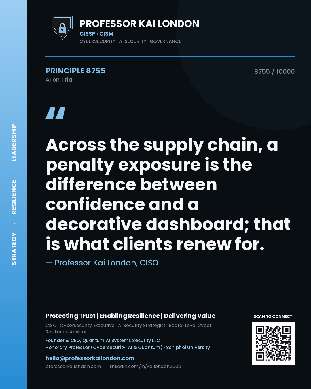 Quote card by Professor Kai London reading 'Across the supply chain, a penalty exposure is the difference between confidence and a decorative dashboard; that is what clients renew for.'. From the book AI on Trial.
