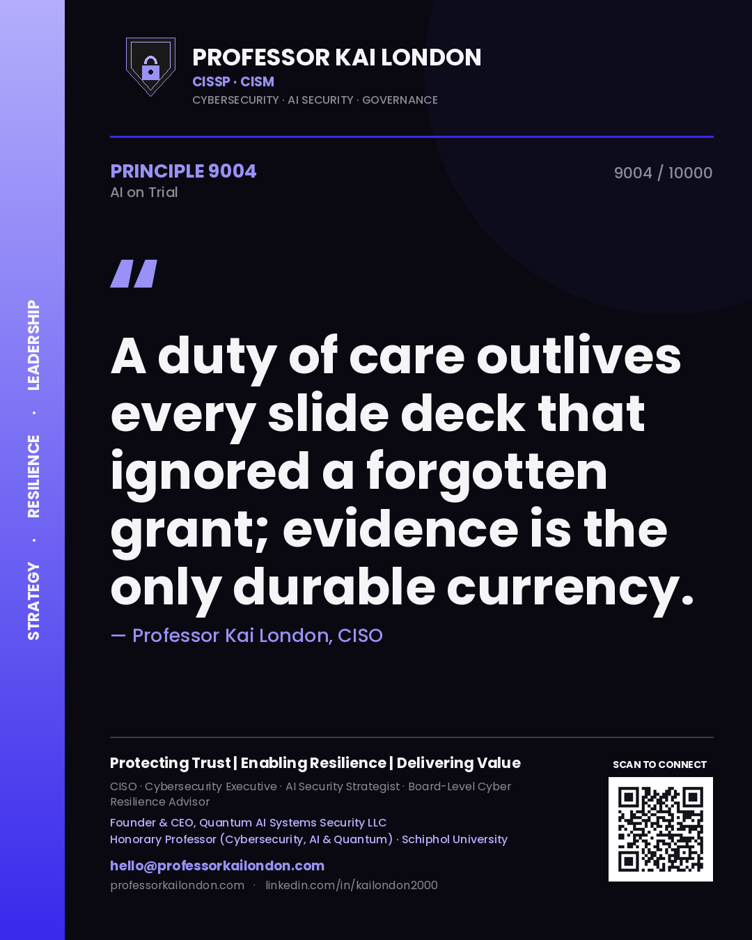 Quote card by Professor Kai London reading 'A duty of care outlives every slide deck that ignored a forgotten grant; evidence is the only durable currency.'. From the book AI on Trial.