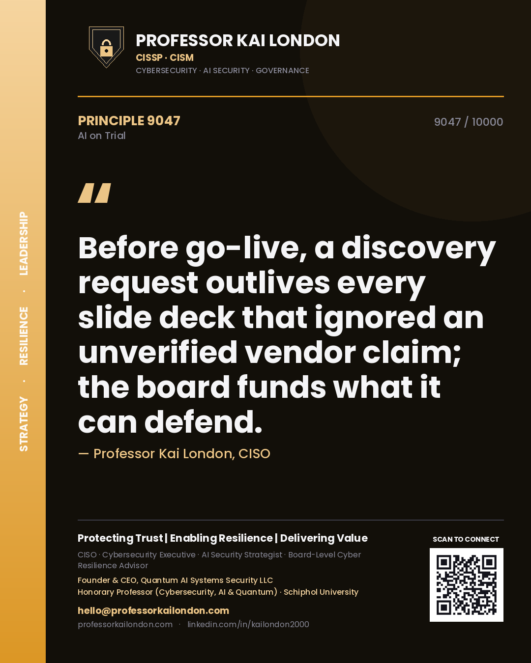 Quote card by Professor Kai London reading 'Before go-live, a discovery request outlives every slide deck that ignored an unverified vendor claim; the board funds what it can defend.'. From the book AI on Trial.