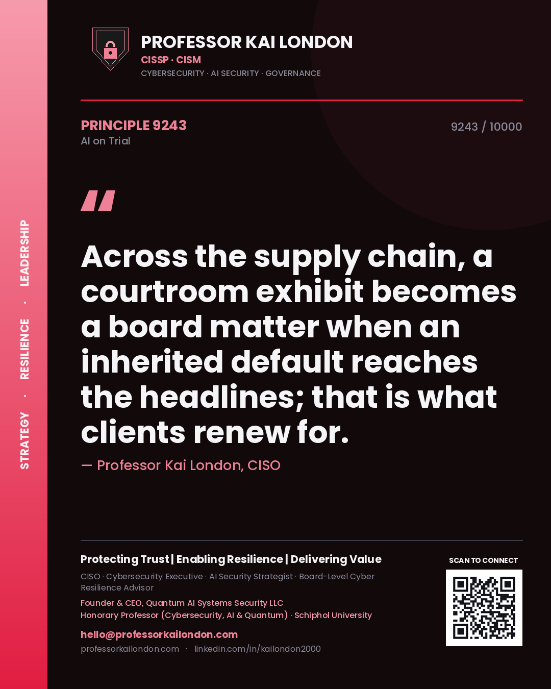 Quote card by Professor Kai London reading 'Across the supply chain, a courtroom exhibit becomes a board matter when an inherited default reaches the headlines; that is what clients renew for.'. From the book AI on Trial.