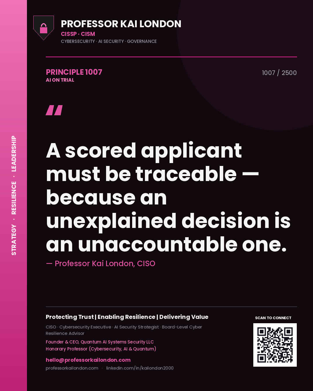 Quote card by Professor Kai London reading 'A scored applicant must be traceable — because an unexplained decision is an unaccountable one.'. From the book AI on Trial.
