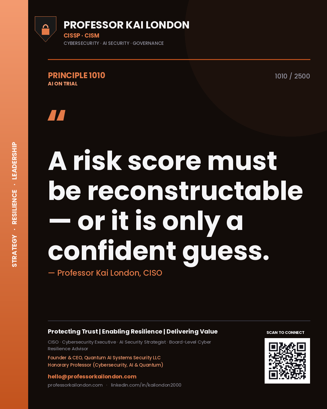 Quote card by Professor Kai London reading 'A risk score must be reconstructable — or it is only a confident guess.'. From the book AI on Trial.