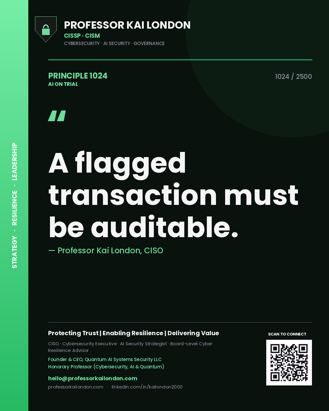 Quote card by Professor Kai London reading 'A flagged transaction must be auditable.'. From the book AI on Trial.