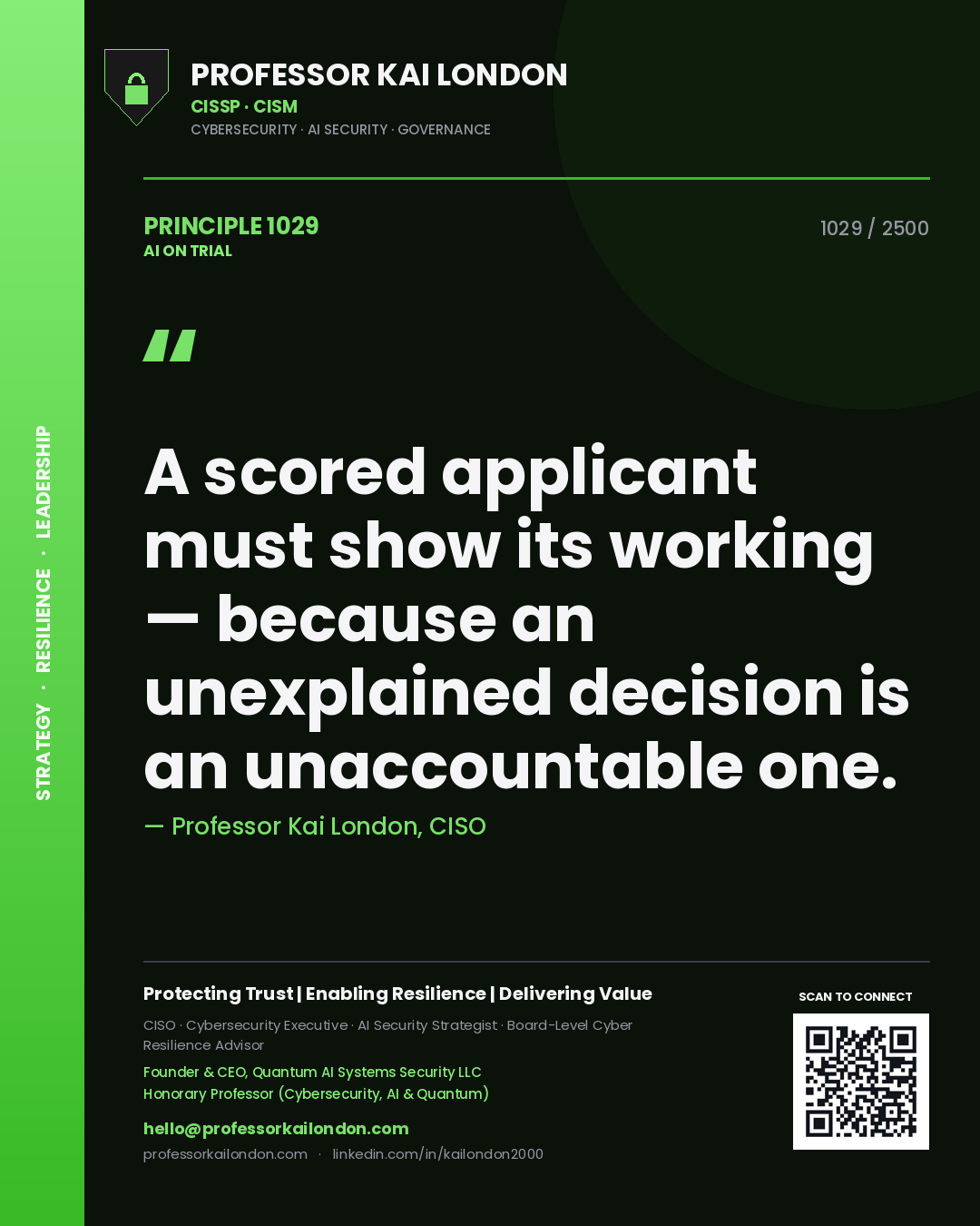 Quote card by Professor Kai London reading 'A scored applicant must show its working — because an unexplained decision is an unaccountable one.'. From the book AI on Trial.