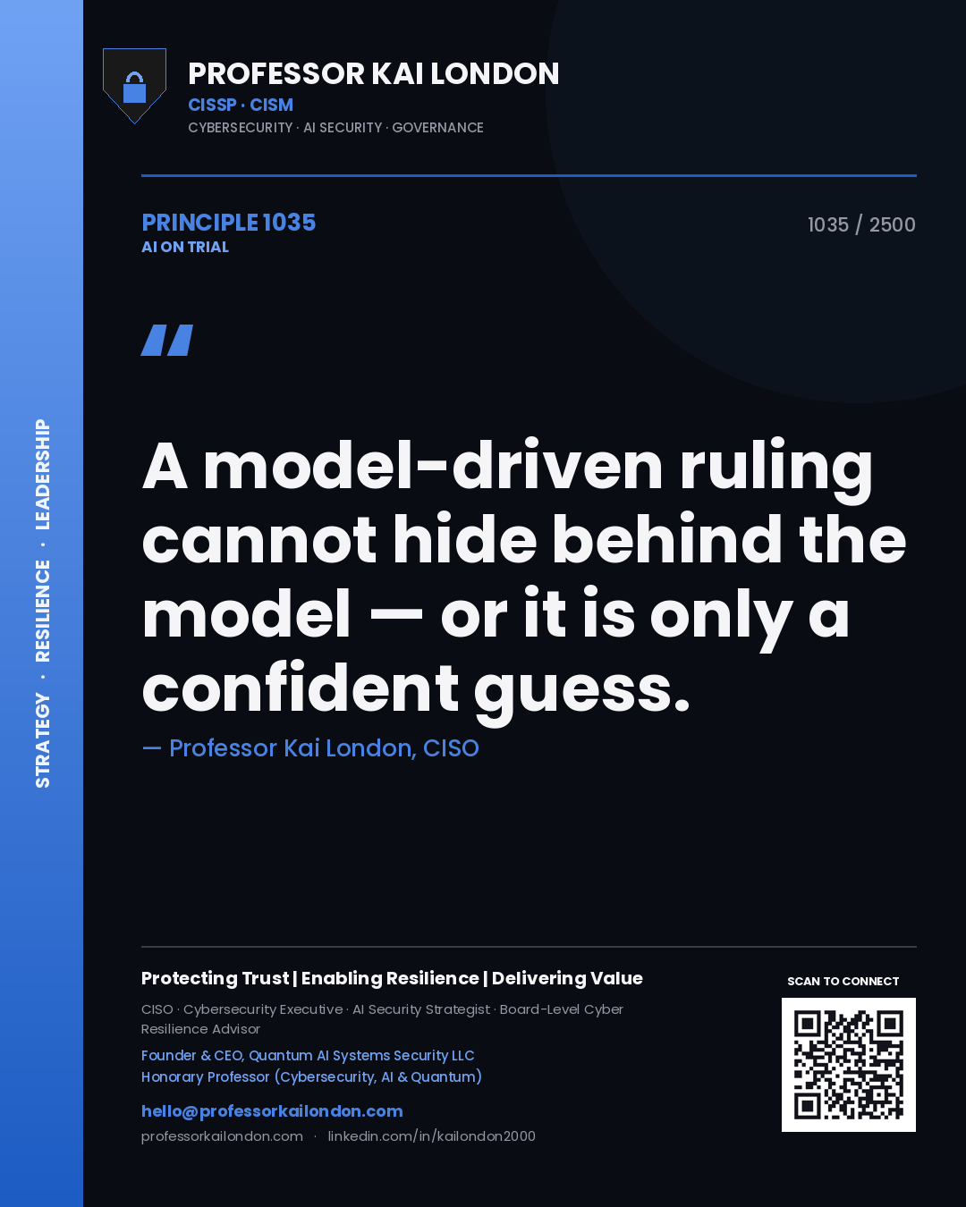 Quote card by Professor Kai London reading 'A model-driven ruling cannot hide behind the model — or it is only a confident guess.'. From the book AI on Trial.