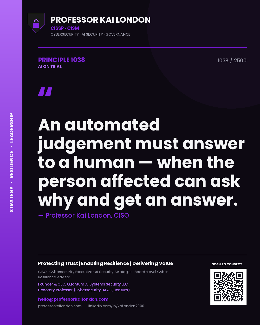 Quote card by Professor Kai London reading 'An automated judgement must answer to a human — when the person affected can ask why and get an answer.'. From the book AI on Trial.