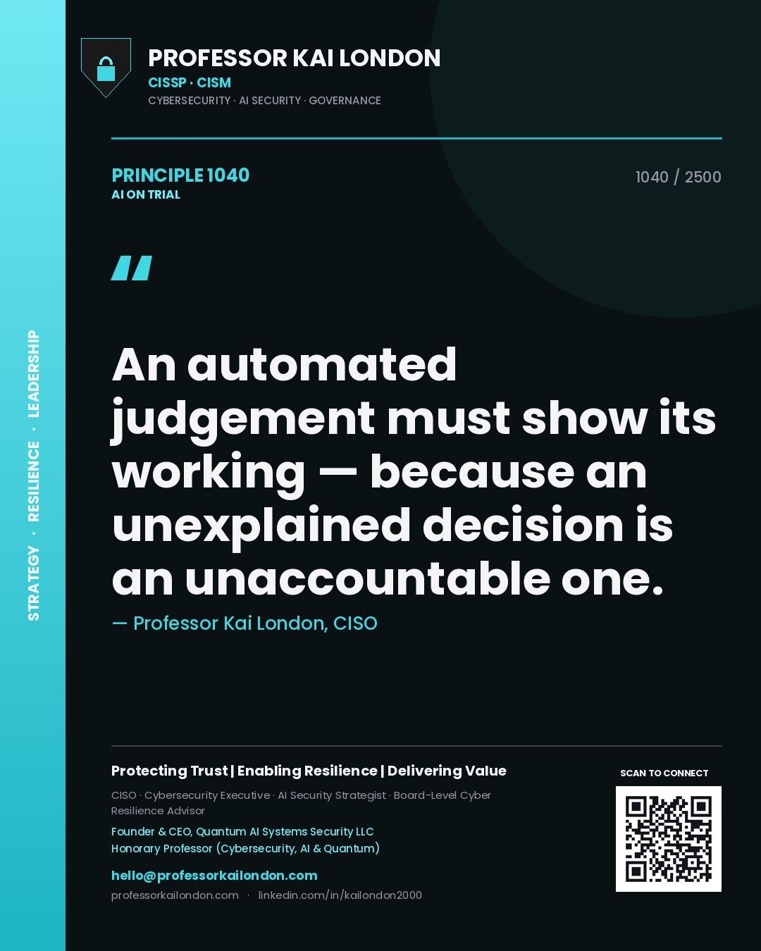 Quote card by Professor Kai London reading 'An automated judgement must show its working — because an unexplained decision is an unaccountable one.'. From the book AI on Trial.