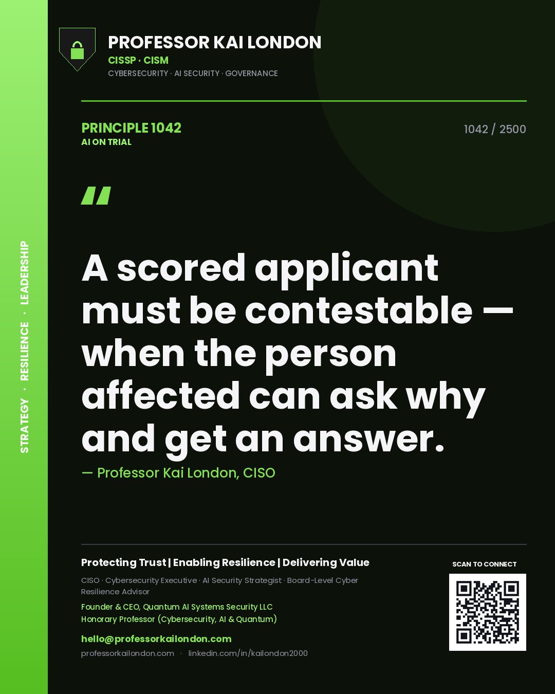 Quote card by Professor Kai London reading 'A scored applicant must be contestable — when the person affected can ask why and get an answer.'. From the book AI on Trial.