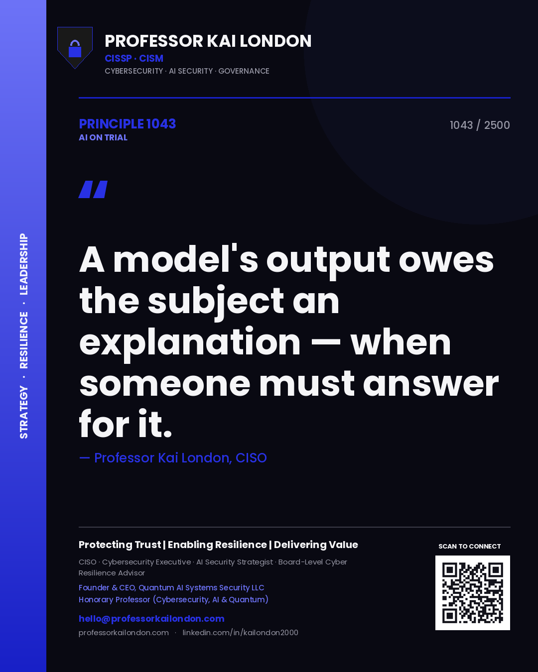 Quote card by Professor Kai London reading 'A model's output owes the subject an explanation — when someone must answer for it.'. From the book AI on Trial.