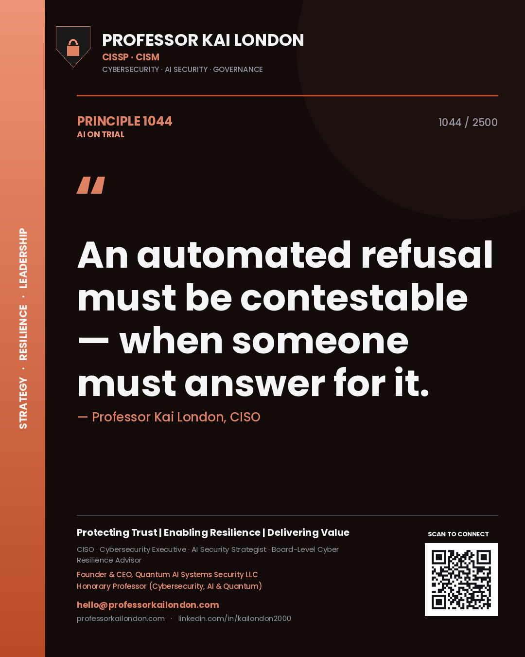 Quote card by Professor Kai London reading 'An automated refusal must be contestable — when someone must answer for it.'. From the book AI on Trial.