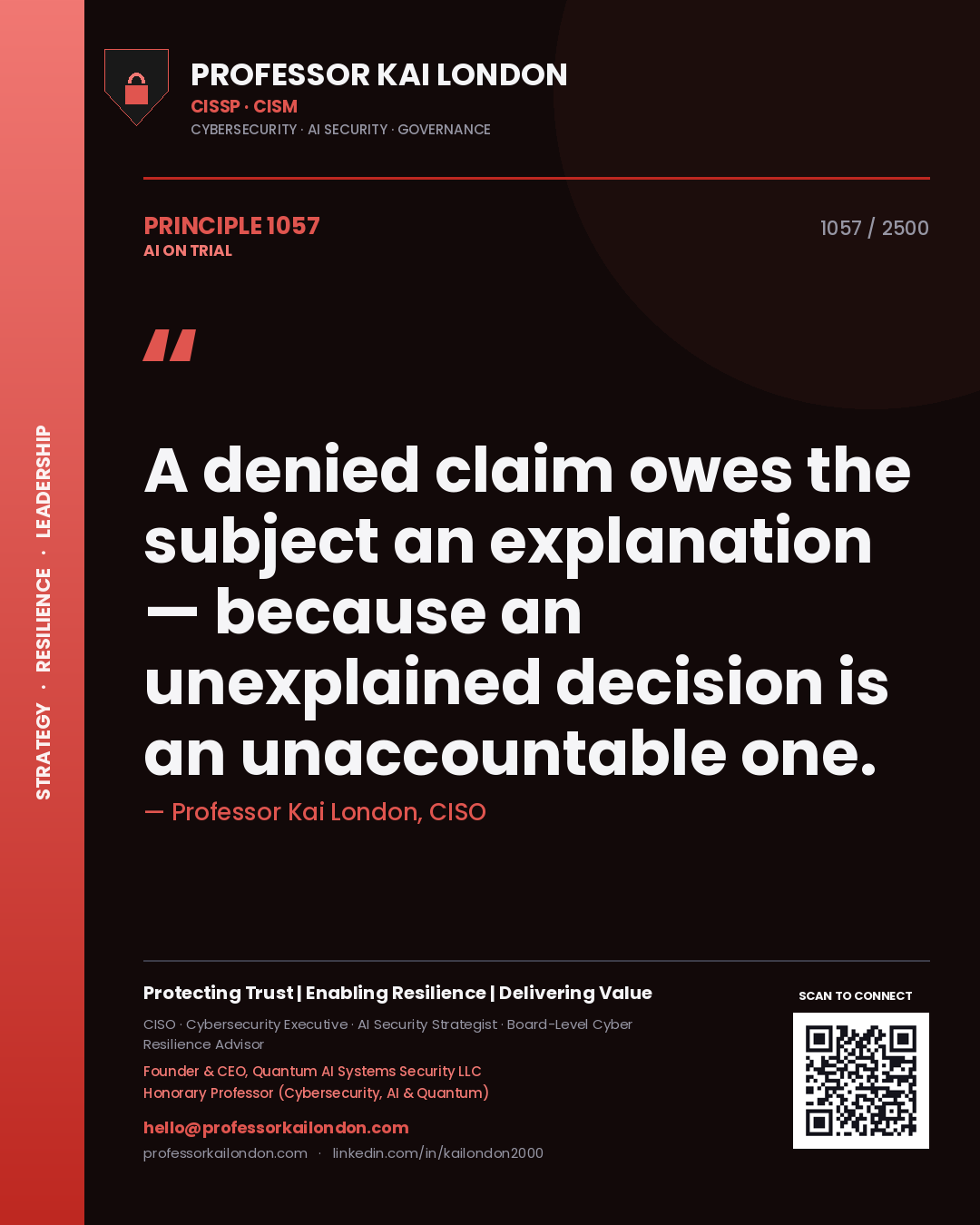 Quote card by Professor Kai London reading 'A denied claim owes the subject an explanation — because an unexplained decision is an unaccountable one.'. From the book AI on Trial.