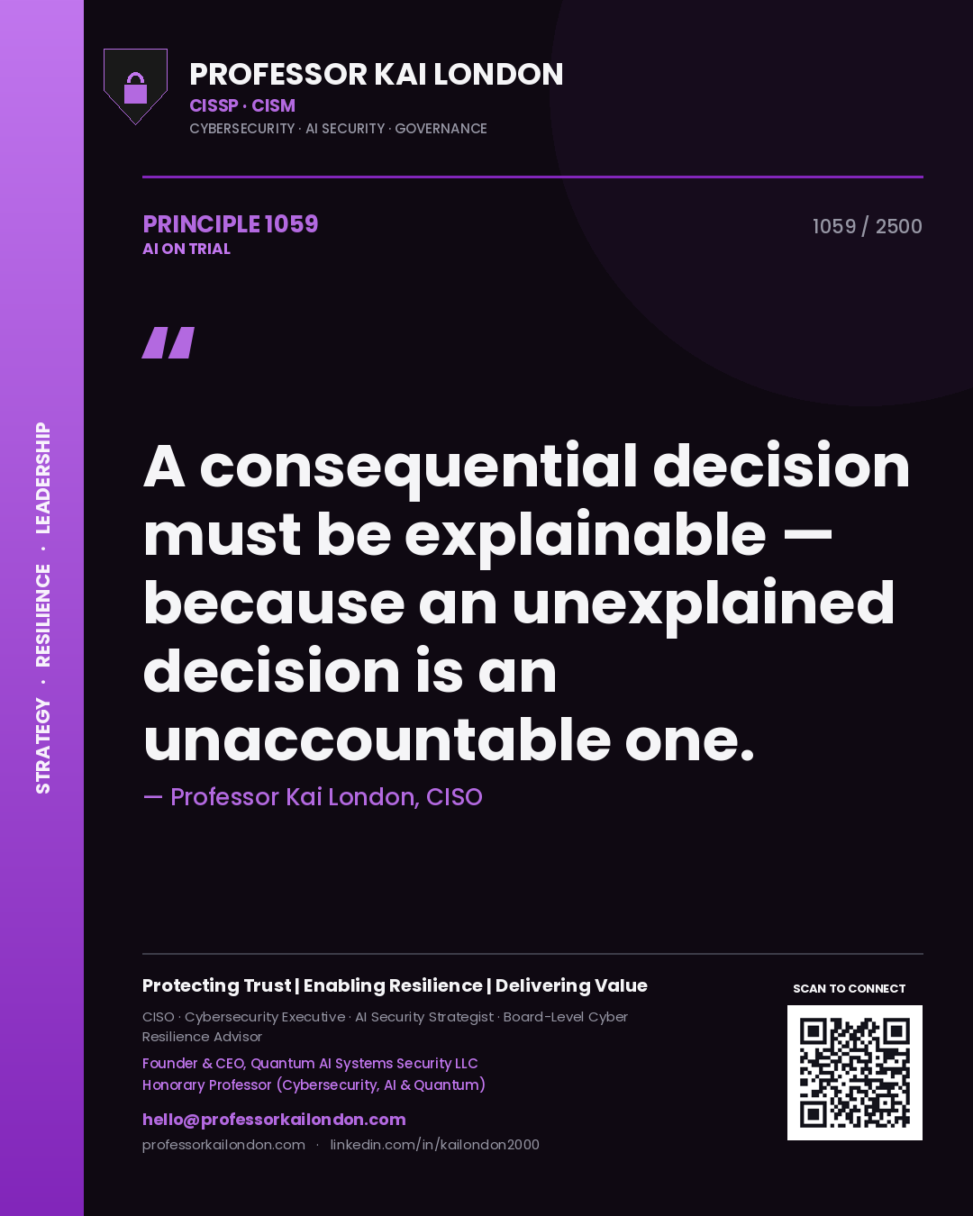 Quote card by Professor Kai London reading 'A consequential decision must be explainable — because an unexplained decision is an unaccountable one.'. From the book AI on Trial.