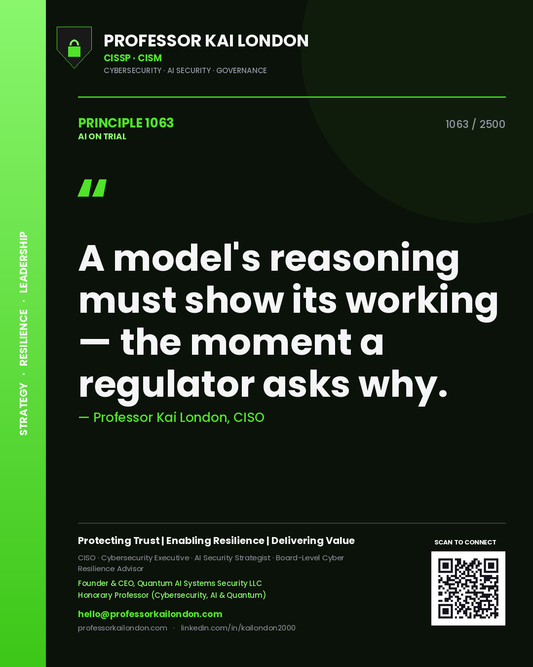 Quote card by Professor Kai London reading 'A model's reasoning must show its working — the moment a regulator asks why.'. From the book AI on Trial.