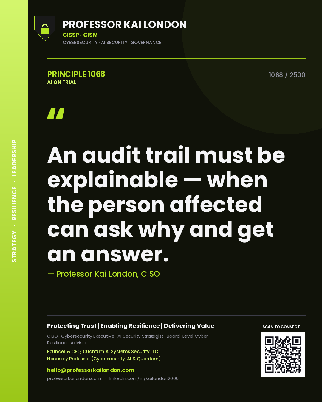 Quote card by Professor Kai London reading 'An audit trail must be explainable — when the person affected can ask why and get an answer.'. From the book AI on Trial.