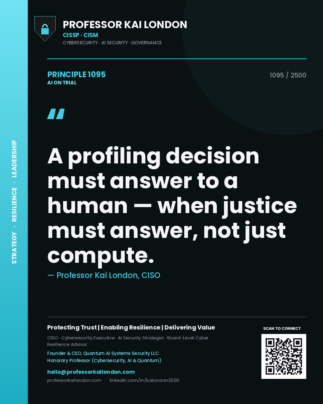 Quote card by Professor Kai London reading 'A profiling decision must answer to a human — when justice must answer, not just compute.'. From the book AI on Trial.