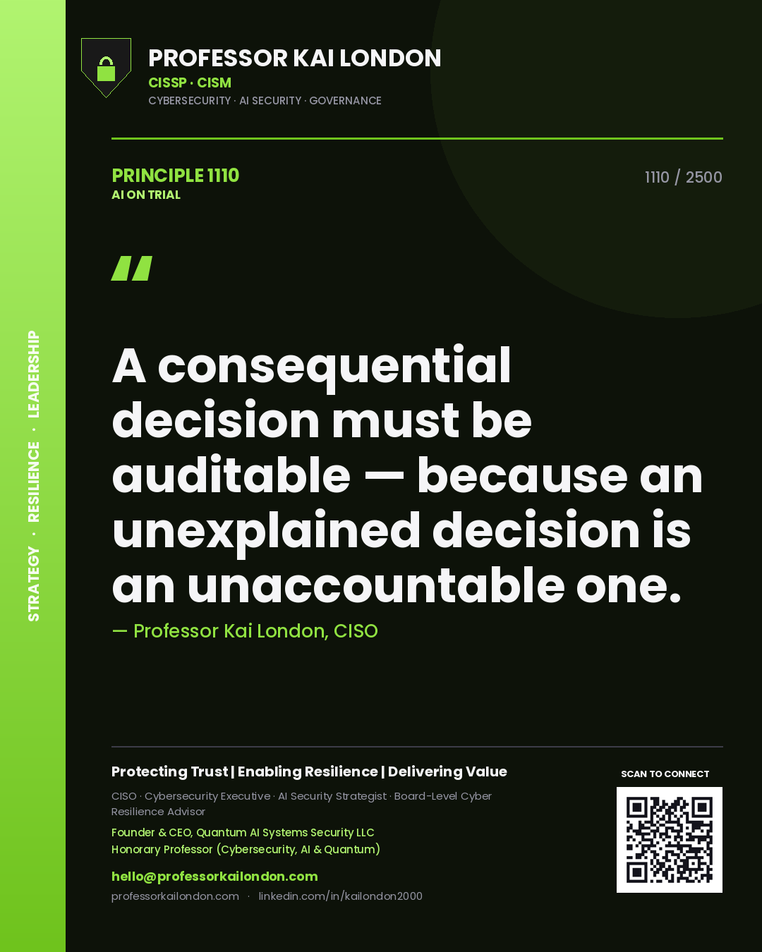 Quote card by Professor Kai London reading 'A consequential decision must be auditable — because an unexplained decision is an unaccountable one.'. From the book AI on Trial.