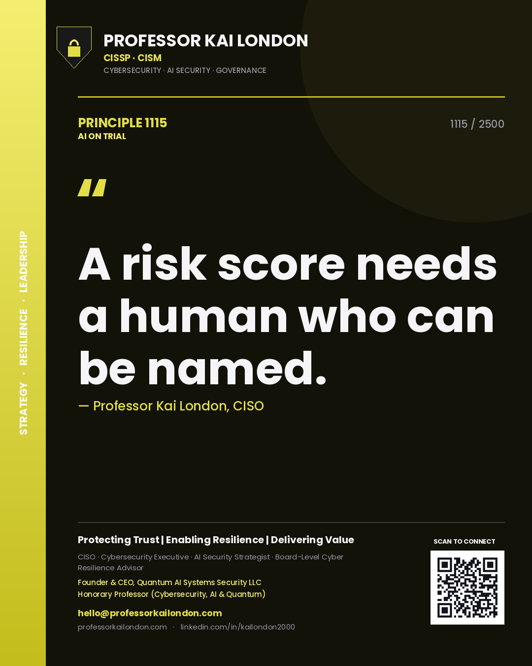 Quote card by Professor Kai London reading 'A risk score needs a human who can be named.'. From the book AI on Trial.