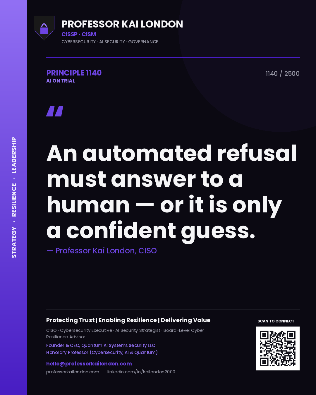 Quote card by Professor Kai London reading 'An automated refusal must answer to a human — or it is only a confident guess.'. From the book AI on Trial.