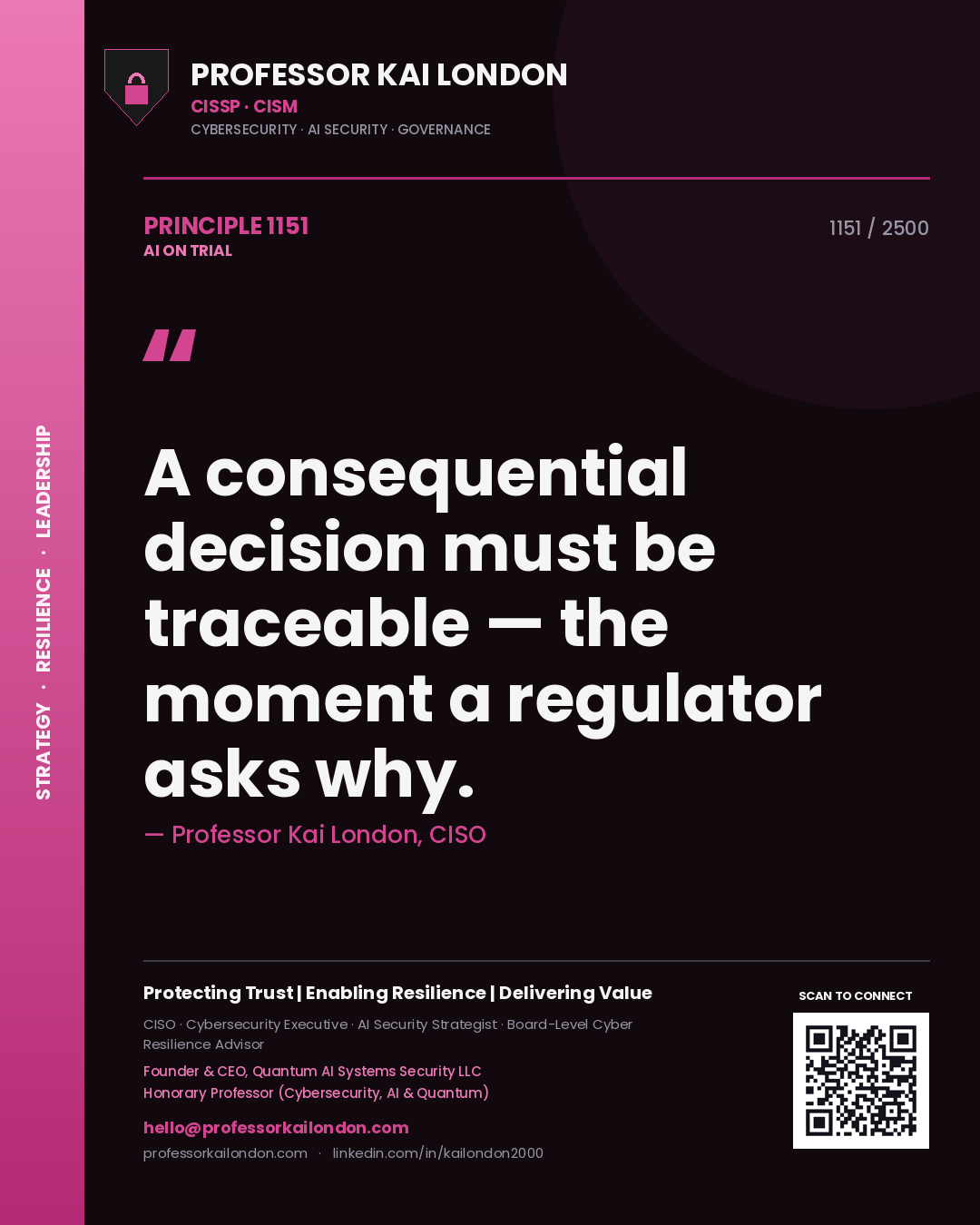 Quote card by Professor Kai London reading 'A consequential decision must be traceable — the moment a regulator asks why.'. From the book AI on Trial.