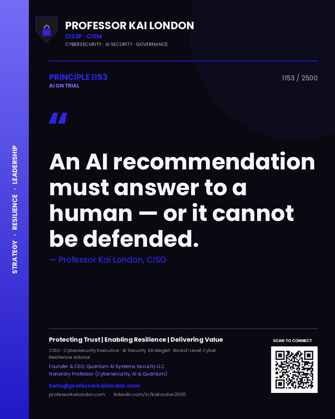 Quote card by Professor Kai London reading 'An AI recommendation must answer to a human — or it cannot be defended.'. From the book AI on Trial.