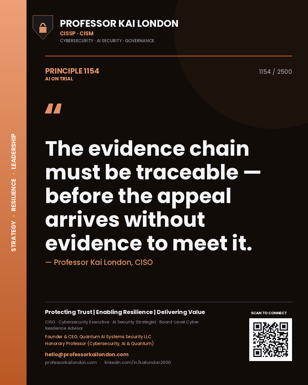 Quote card by Professor Kai London reading 'The evidence chain must be traceable — before the appeal arrives without evidence to meet it.'. From the book AI on Trial.