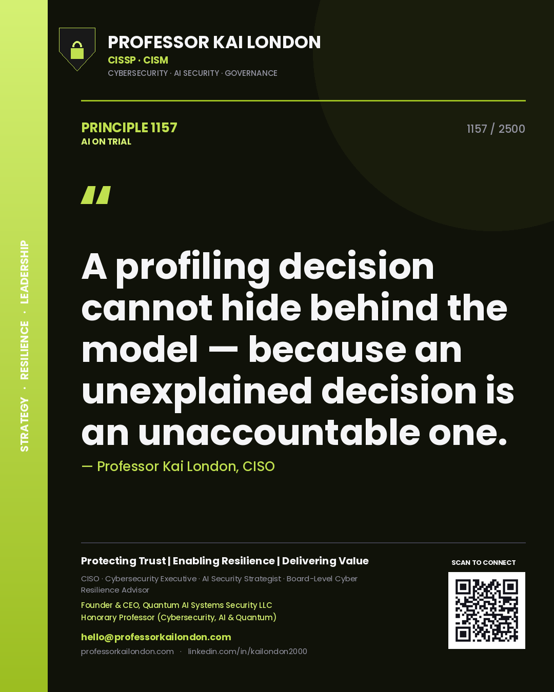 Quote card by Professor Kai London reading 'A profiling decision cannot hide behind the model — because an unexplained decision is an unaccountable one.'. From the book AI on Trial.