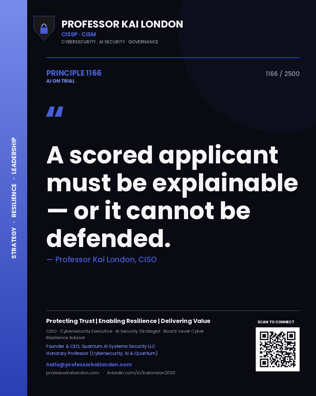 Quote card by Professor Kai London reading 'A scored applicant must be explainable — or it cannot be defended.'. From the book AI on Trial.