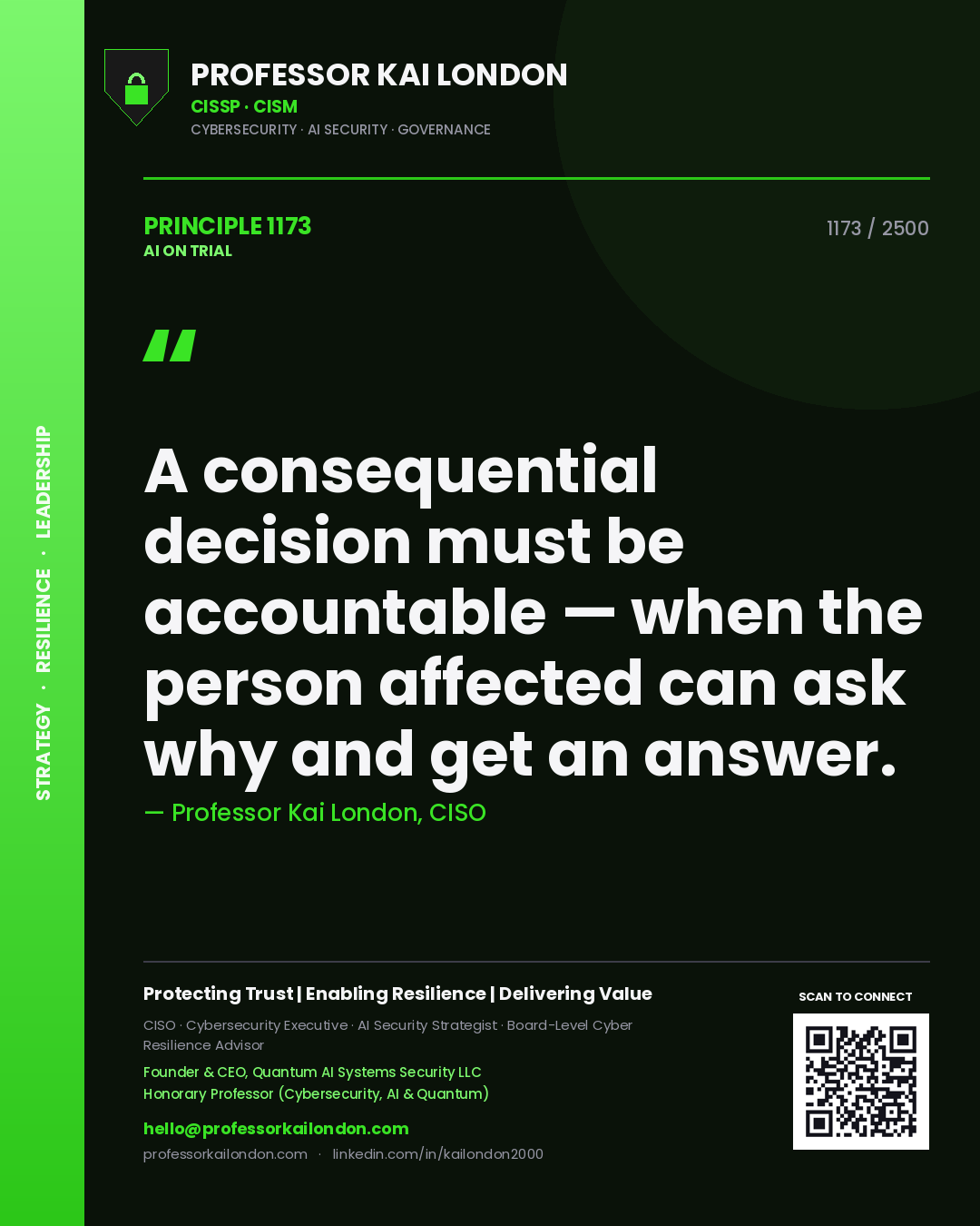 Quote card by Professor Kai London reading 'A consequential decision must be accountable — when the person affected can ask why and get an answer.'. From the book AI on Trial.