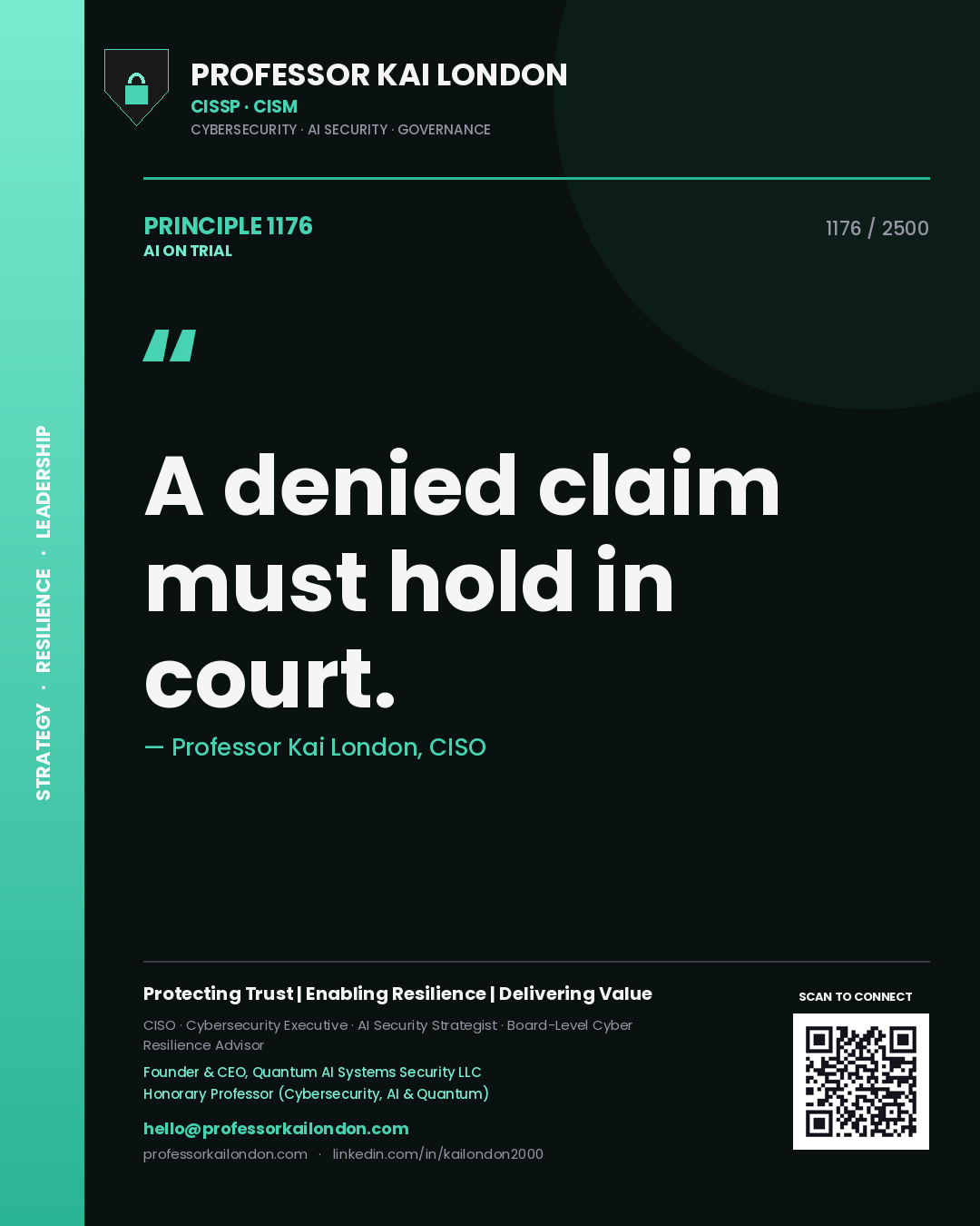 Quote card by Professor Kai London reading 'A denied claim must hold in court.'. From the book AI on Trial.