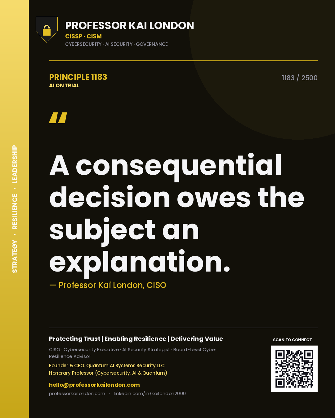 Quote card by Professor Kai London reading 'A consequential decision owes the subject an explanation.'. From the book AI on Trial.