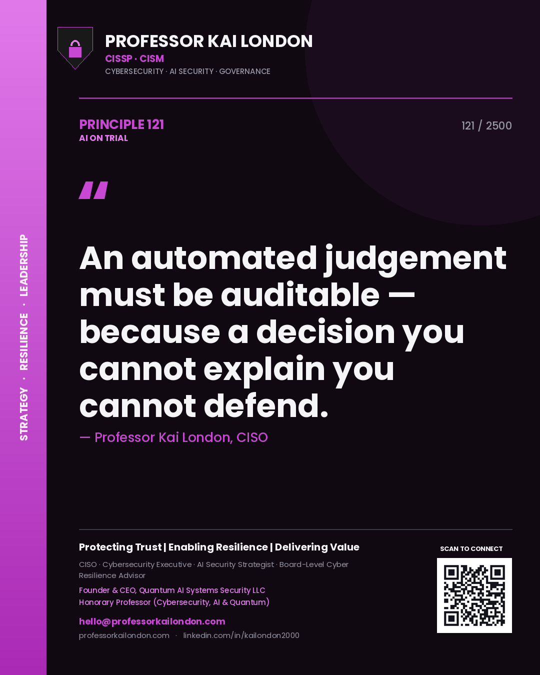 Quote card by Professor Kai London reading 'An automated judgement must be auditable — because a decision you cannot explain you cannot defend.'. From the book AI on Trial.
