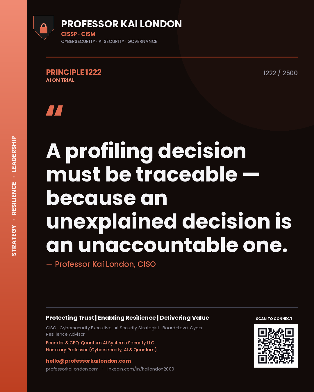 Quote card by Professor Kai London reading 'A profiling decision must be traceable — because an unexplained decision is an unaccountable one.'. From the book AI on Trial.