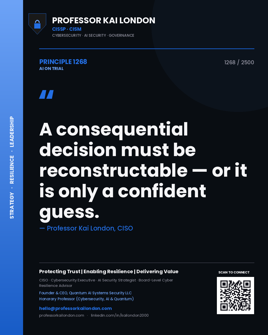 Quote card by Professor Kai London reading 'A consequential decision must be reconstructable — or it is only a confident guess.'. From the book AI on Trial.