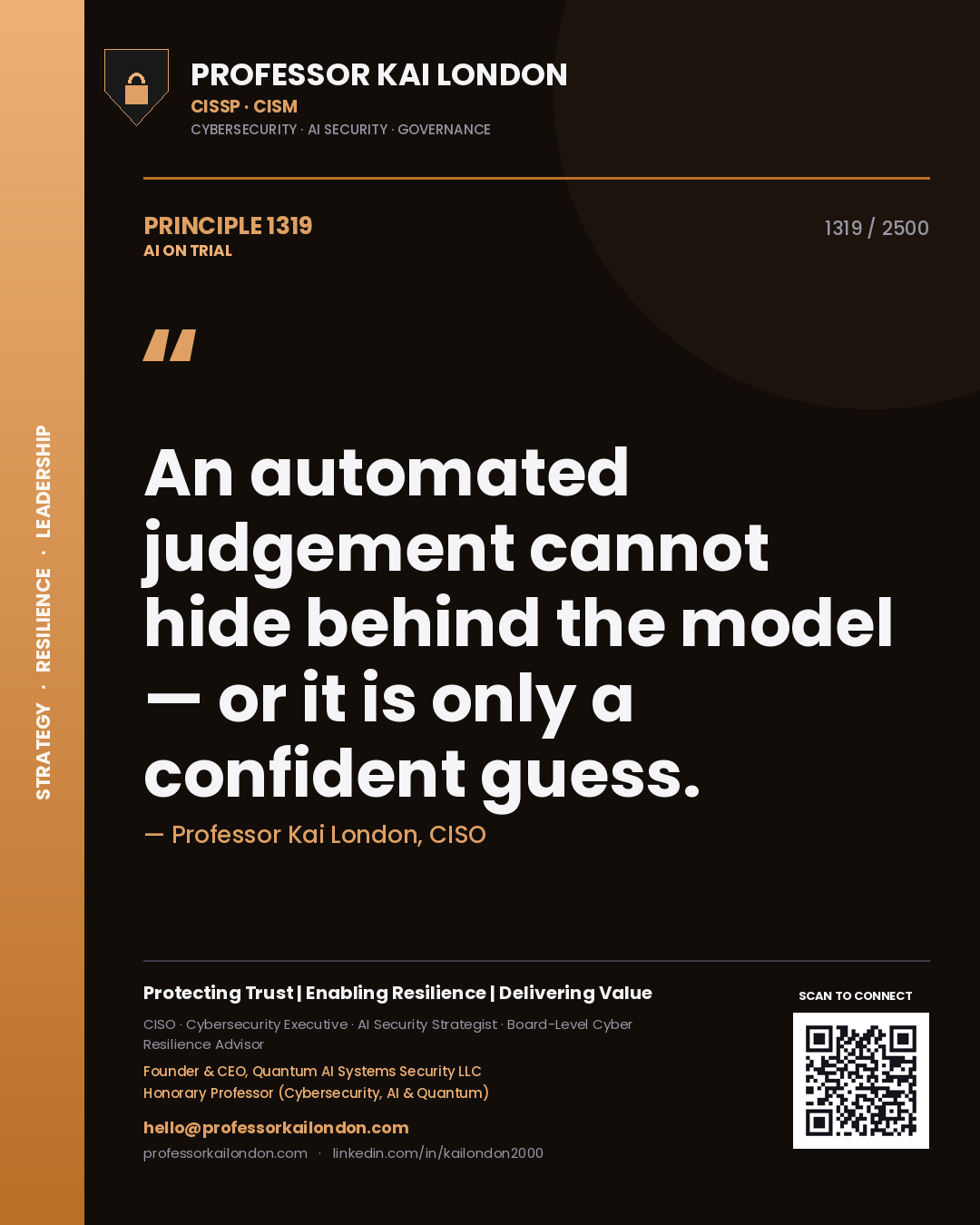 Quote card by Professor Kai London reading 'An automated judgement cannot hide behind the model — or it is only a confident guess.'. From the book AI on Trial.