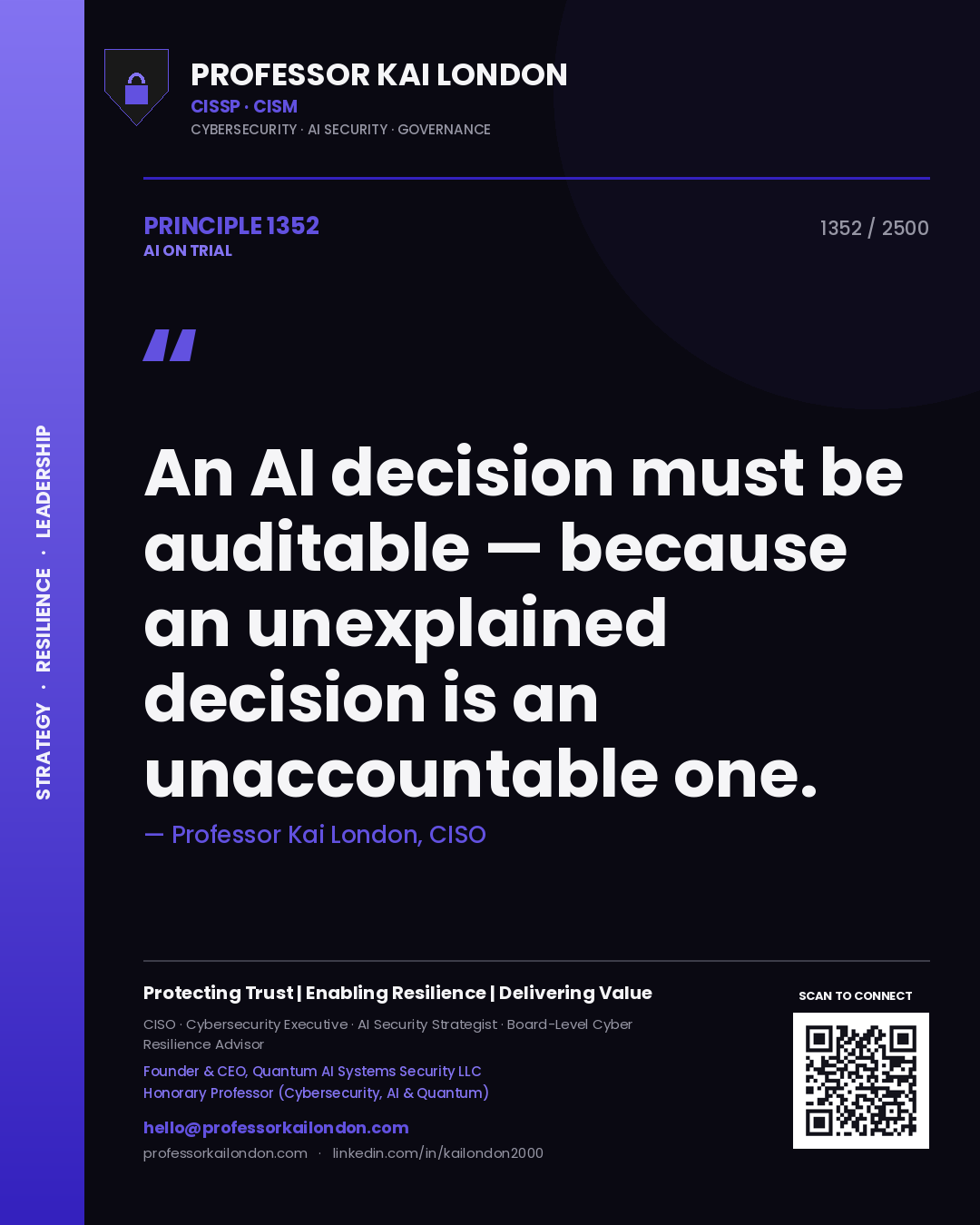 Quote card by Professor Kai London reading 'An AI decision must be auditable — because an unexplained decision is an unaccountable one.'. From the book AI on Trial.