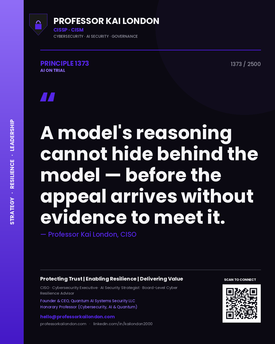 Quote card by Professor Kai London reading 'A model's reasoning cannot hide behind the model — before the appeal arrives without evidence to meet it.'. From the book AI on Trial.