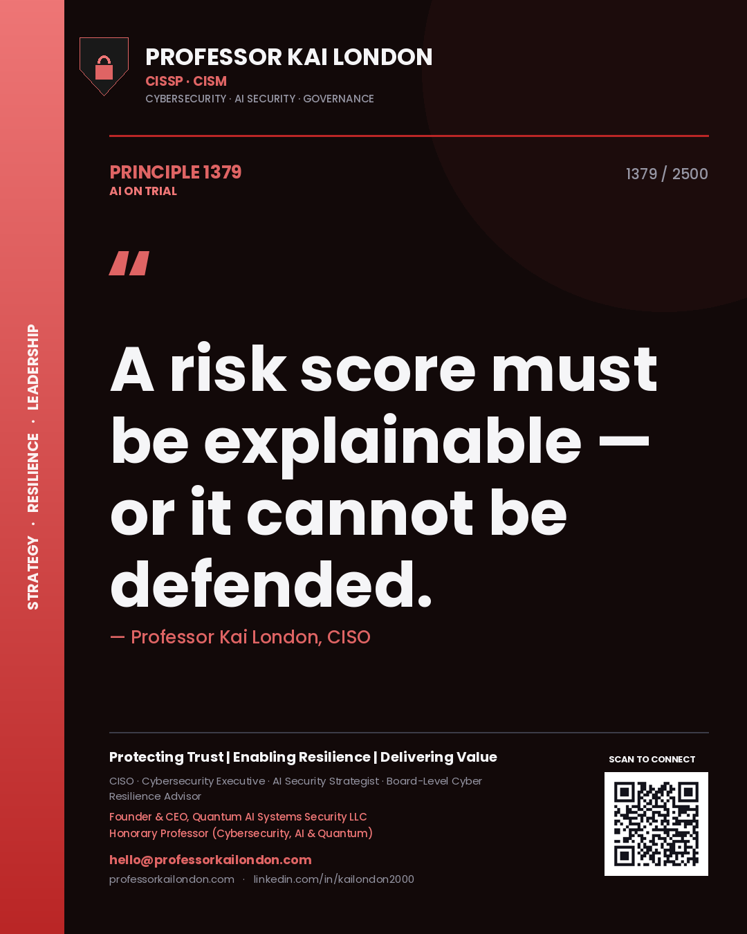 Quote card by Professor Kai London reading 'A risk score must be explainable — or it cannot be defended.'. From the book AI on Trial.