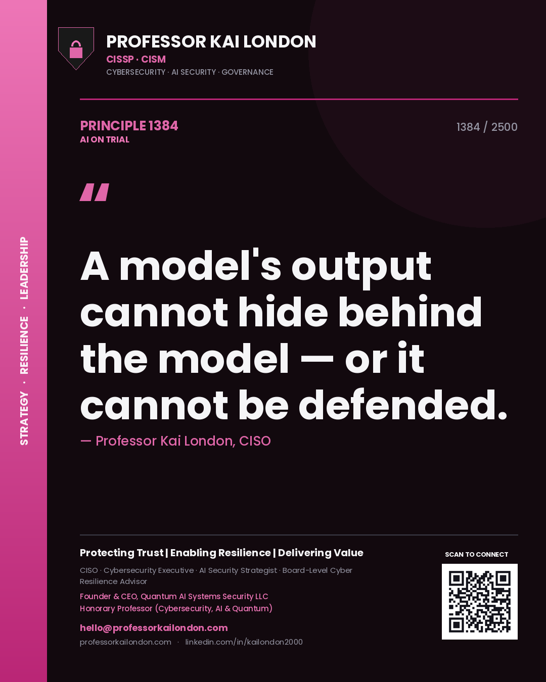 Quote card by Professor Kai London reading 'A model's output cannot hide behind the model — or it cannot be defended.'. From the book AI on Trial.