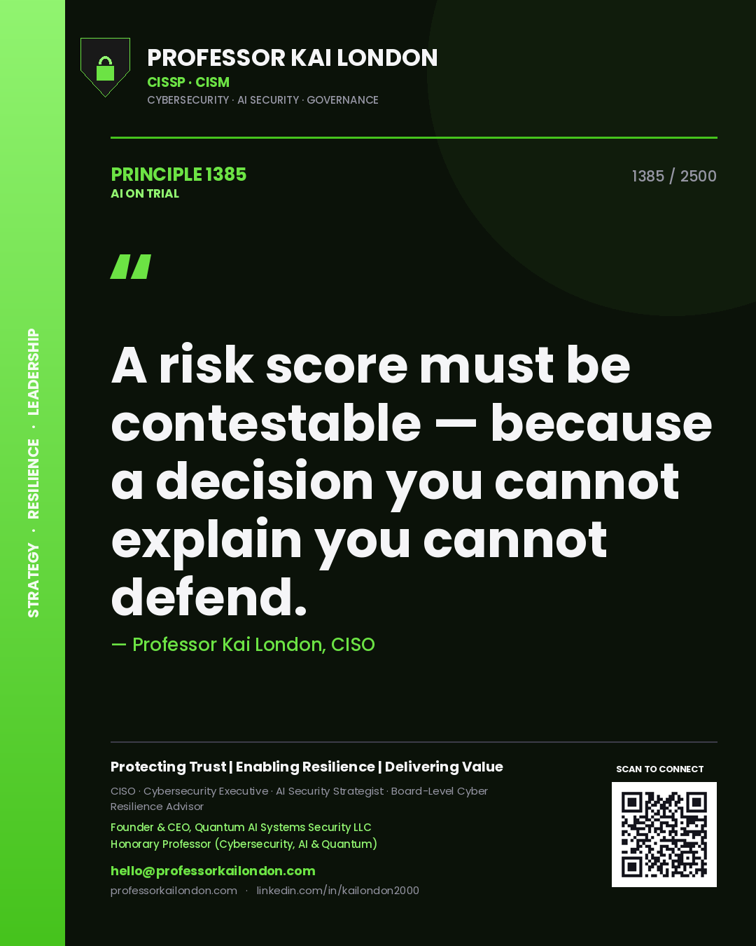 Quote card by Professor Kai London reading 'A risk score must be contestable — because a decision you cannot explain you cannot defend.'. From the book AI on Trial.