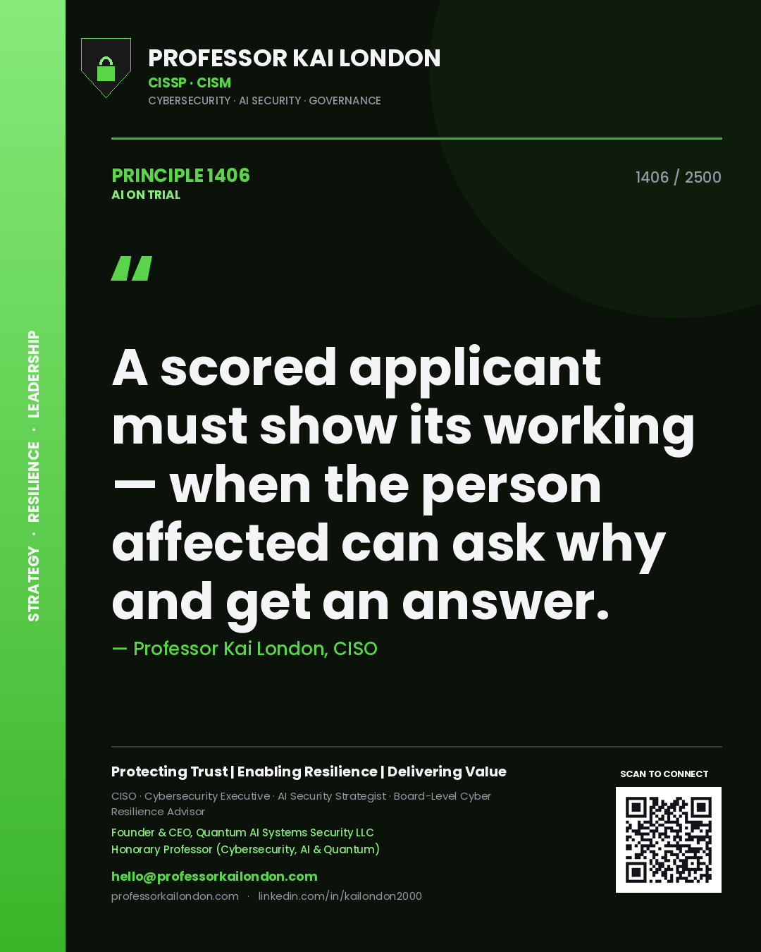 Quote card by Professor Kai London reading 'A scored applicant must show its working — when the person affected can ask why and get an answer.'. From the book AI on Trial.