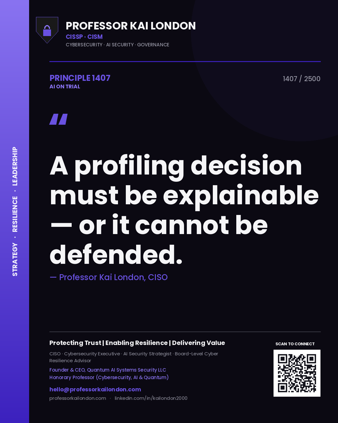 Quote card by Professor Kai London reading 'A profiling decision must be explainable — or it cannot be defended.'. From the book AI on Trial.