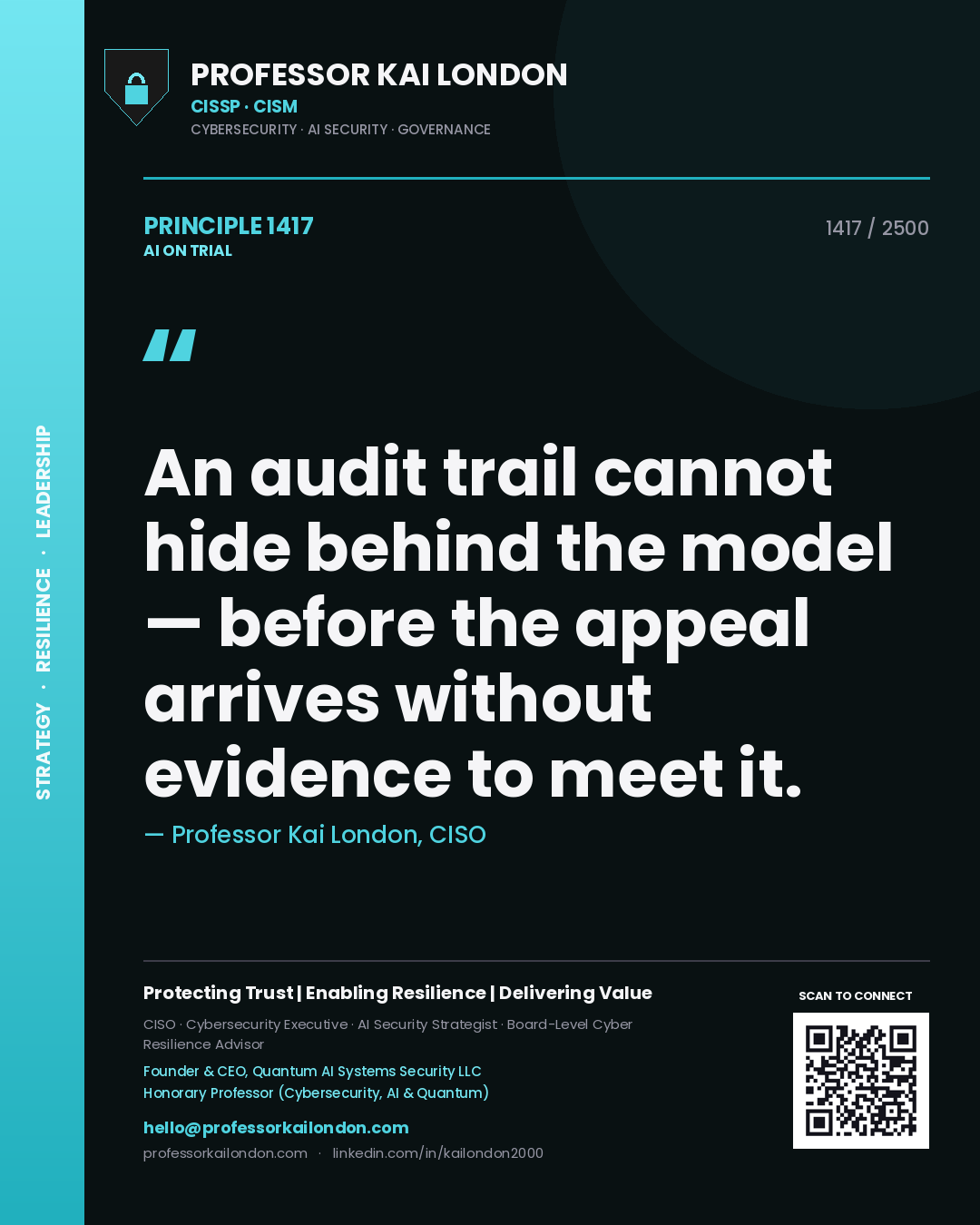 Quote card by Professor Kai London reading 'An audit trail cannot hide behind the model — before the appeal arrives without evidence to meet it.'. From the book AI on Trial.