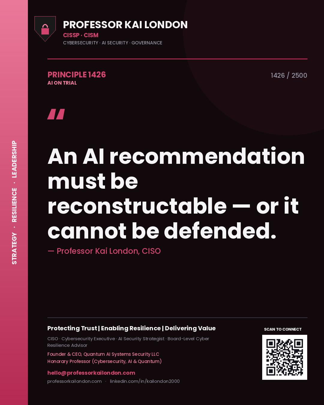 Quote card by Professor Kai London reading 'An AI recommendation must be reconstructable — or it cannot be defended.'. From the book AI on Trial.