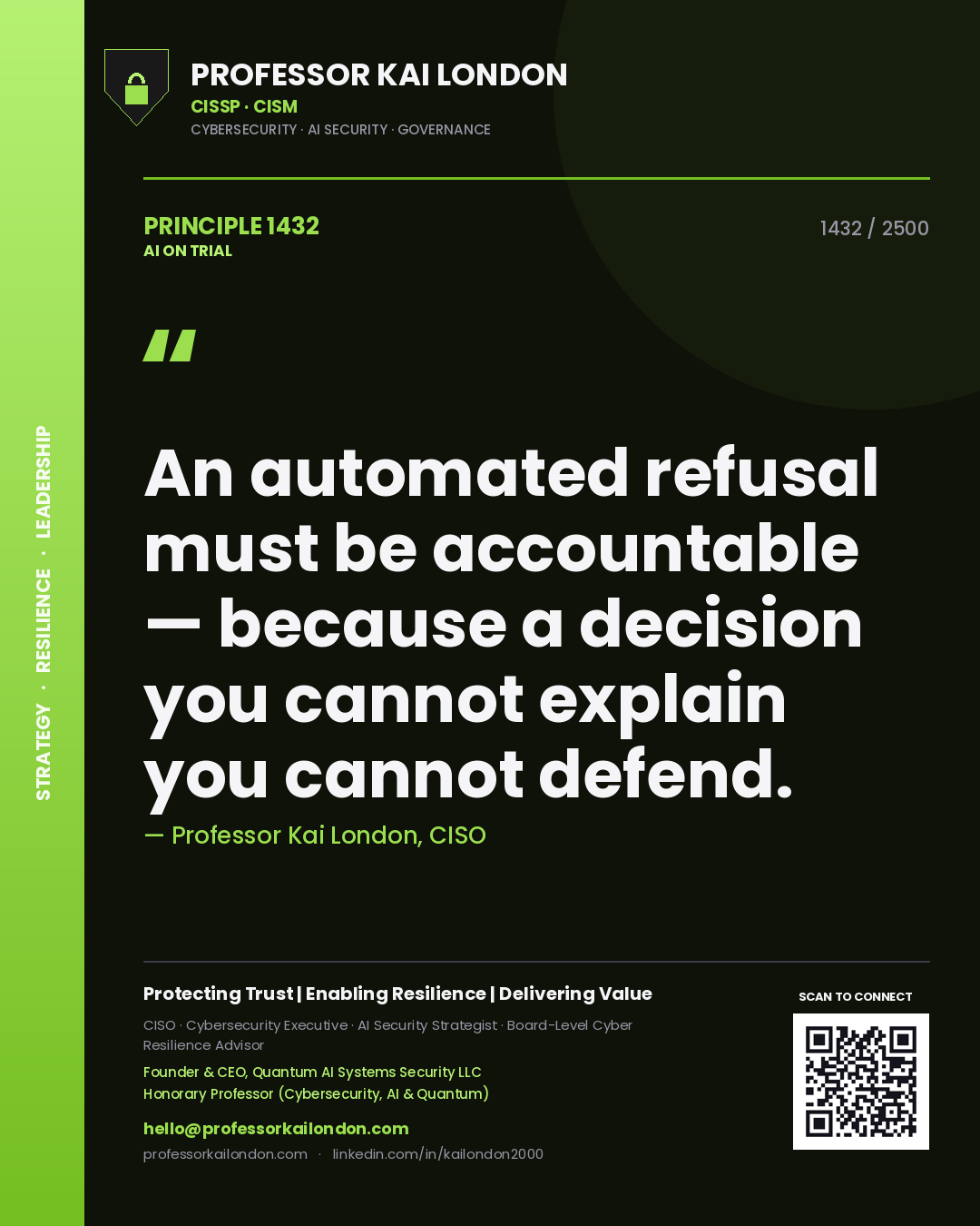 Quote card by Professor Kai London reading 'An automated refusal must be accountable — because a decision you cannot explain you cannot defend.'. From the book AI on Trial.